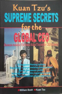 Image of Kuan Tzu's supreme secrests for the global CEO (Rahasia - rahasia tertinggi Kuan Tzu untuk CEO Global)